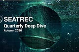 Seatrec Quarterly Deep Dive