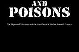 PDF Men and Poisons: The Edgewood Volunteers and the Army Chemical Warfare Research Program By Malcolm Baker Bowers Jr.