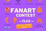 7LuX Fan Art Contest 2022