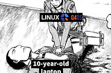 Extending the life of your 10 years old laptop with Linux and Q4OS