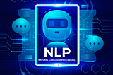 Natural Language Processing (NLP)