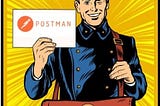 Creating Powerful Tests with Postman