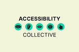 WE ALL NEED WEB ACCESSIBILITY