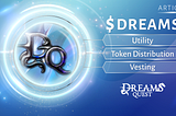 $DREAMS: Utility, Token Distribution, and Vesting