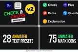 Check & Cross Marks Vol.2 For Premiere Pro