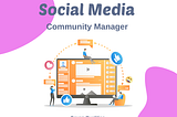 7 Qualities of a Social Media Community Manager