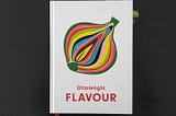 Cookbook by Yotam Ottolenghi “Flavour”