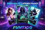 Funtico Launches the Exclusive Summoners NFT Whitelist