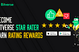 Campaign Alert! Bitverse Star Rater Campaign