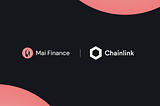 QiDao Integrates Chainlink Price Feeds on Ethereum To Help Secure Mai Finance Collateral…