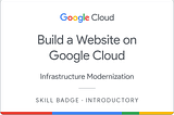 Google Cloud Skills Boost — Build a Website on Google Cloud