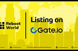 Breaking News: $RBT Will Be Listed On Gate.io