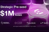 We Raised $1M to Bring Better Structured Yield to More Assets Onchain