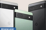 Google Pixel 6A Coming To India, Says Google