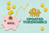 Gold Fever Updated Tokenomics