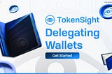 TokenSight lets you authorize another TokenSight user to trade on your behalf by delegating your Secure Wallet to them.