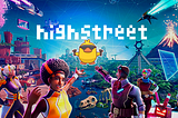 Case Study: Plugging into Highstreet’s Phygital Metaverse