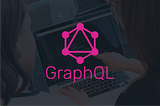 How GraphQL Can Improve the Workflow Between UX Designers and Developers