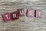 Trust — A new vision for business.