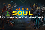 Brief introduction about Angel Soul GameFi project