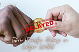 Token Transfer Delays in Ledger Wallet
