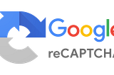 A Step-by-Step Guide to Integrating Google reCAPTCHA