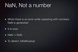 What is NaN in JavaScript?