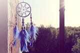 Don’t Just be a Dreamer. 4 Steps to be a Dream Catcher