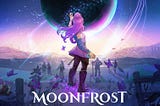 Moonfrost链游研报