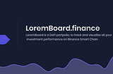 LoremBoard: The Oracle for your Crypto portfolio