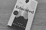 Educated: One of the Best Memoirs You’ll Read