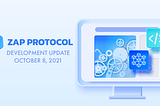 Zap Protocol Development Update
