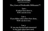 Predictable Millionaire™ — Reveals secret about millionaires on the radio