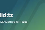 Decentralized Identity with the Tezos DID Method