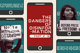 Dangers of Disinformation: Against False Information and Historical Distortion (Part 2)