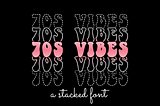 70s Vibes Font