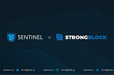 Sentinel and StrongBlock Combine Forces for Greater dVPN Node Availability