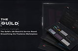 Feature Highlight: THE GUILD’s Quest Board & Service Board — Streamlining the Freelance Marketplace