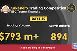 SakePerp BSC Testnet Trading Competition Round 2 Recap