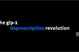 The GLP-1 Deprescription Revolution