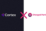 Charged Particles & Cortex Partnership