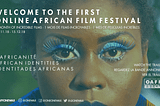 Online African Film Festival : démarrage rapide !