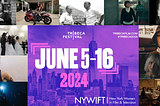 NYWIFT Announces Member Project Slate For Tribeca Festival