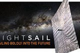 Is Sailing with light in Space the future?