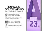 Samsung galaxy A23 64gb 5g android unlocked smartphone