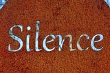 Silence is golden at work too : The power of silence at work
