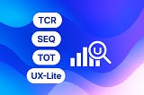 The 4 UX metrics that matter
