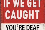 bestylez-funny-man-cave-room-sign-remember-if-we-get-caught-sign-for-garage-home-bar-decor-12-8-937-1