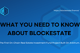WHAT YOU NEED TO KNOW ABOUT BLOCK ESTATE