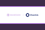 GAUGECASH Integrates Chainlink Keepers to Decentralize Automation of Novel Liquidity Pool…